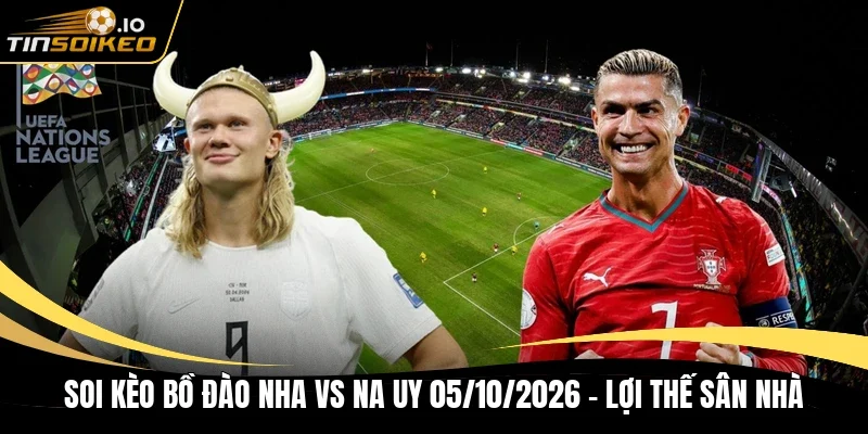 Soi kèo Bồ Đào Nha vs Na Uy 05/10/2026